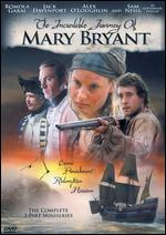 Incredible Journey Of Mary Bryant