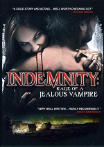 Indemnity: Rage Of A Jealous Vampire