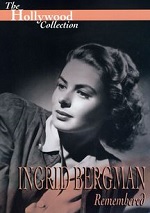 Ingrid Bergman Remembered