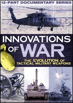 Innovations Of War - The Evolution Of Tactical Military Weapons