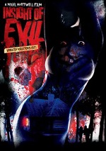 Insight Of Evil - Director´s Cut