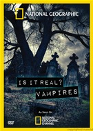 Is It Real? - Vampires