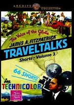 James A. Fitzpatrick Traveltalks Shorts - Volume 3