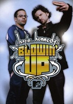Jamie Kennedy´s Blowin Up - The Complete First Season