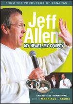 Jeff Allen - My Heart, My Comedy