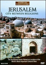 Jerusalem - City Between Religions - Sites Of The World's Cultures
