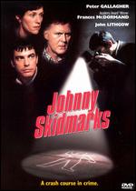 Johnny Skidmarks