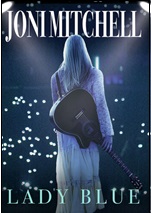 Joni Mitchell: Lady Blue