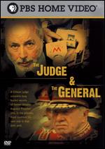 Judge & The General, The