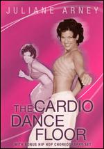 Juliane Arney - Cardio Dance Floor Workout - Vol. 1