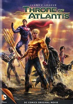 Justice League - Throne Of Atlantis