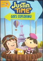 Justin Time - Goes Exploring!