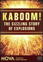 Kaboom! - The Sizzling Story Of Explosions
