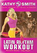 Latin Rhythm Workout With Kathy Smith