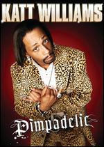 Katt Williams - Pimpadelic
