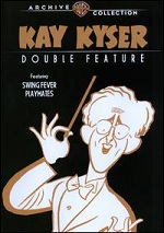 Kay Kyser - Swing Fever / Playmates