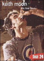 Keith Moon - His Final Hours