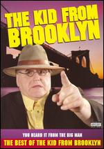 Kid From Brooklyn, The