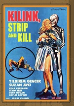 Kilink, Strip And Kill