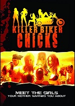 Killer Biker Chicks
