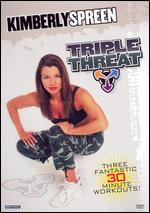 Kimberly Spreen - Triple Threat - Cardio Kickboxing / Functional Power / Flow
