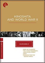 Kinoshita And World War II - Eclipse Series 41 - Criterion Collection