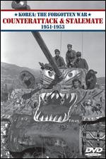 Korea - The Forgotten War - Counterattack & Stalemate 1951-1953