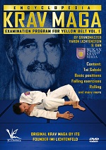 Krav Maga Encyclopedia: Examination Program For Yellow Belt - Vol. 1