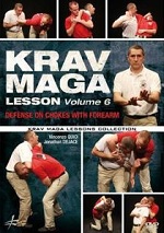 Krav Maga Lesson - Vol. 6 - Defense On Chokes With Forearm