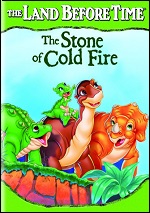 Land Before Time: The Stone Of Cold Fire