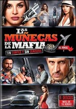 Las Munecas de la Mafia - Part 2