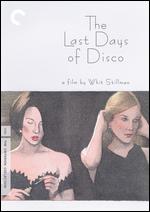 Last Days Of Disco - Criterion Collection