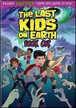 Last Kids On Earth - Book One