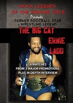 Legends Of The Square Circle Presents Ernie Ladd