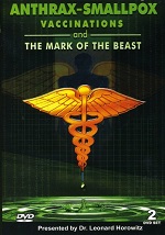 Len Horowitz: Anthrax-Smallpox Vaccinations & The Mark Of The Beast