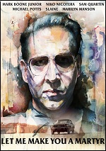 Let Me Make You A Martyr