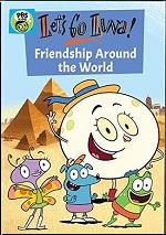 Let's Go Luna! - Friendship Around The World