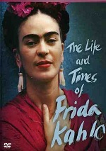 Life And Times Of Frida Kahlo