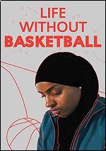 Life Without Basketball