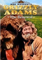 Life & Time Of Grizzly Adams - The Renewal