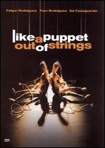 Like A Puppet Out Of Strings