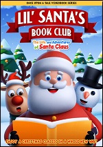 Lil Santa's Book Club: The Life And Adventures Of Santa Claus