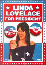 Linda Lovelace For President