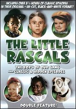 Little Rascals - The Boys Of Our Gang / Classic & Hidden Episodes