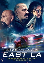 Live And Die In East L.A.