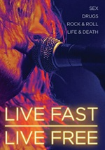Live Fast Live Free