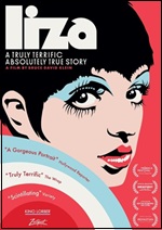 Liza: A Truly Terrific Absolutely True Story
