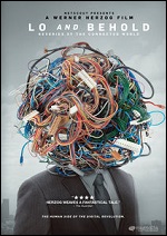 Lo And Behold - Reveries Of The Connected World