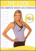 Complete Weight Loss Workout - The Look