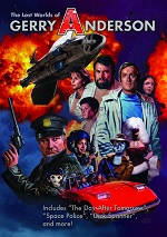 Lost Worlds Of Gerry Anderson